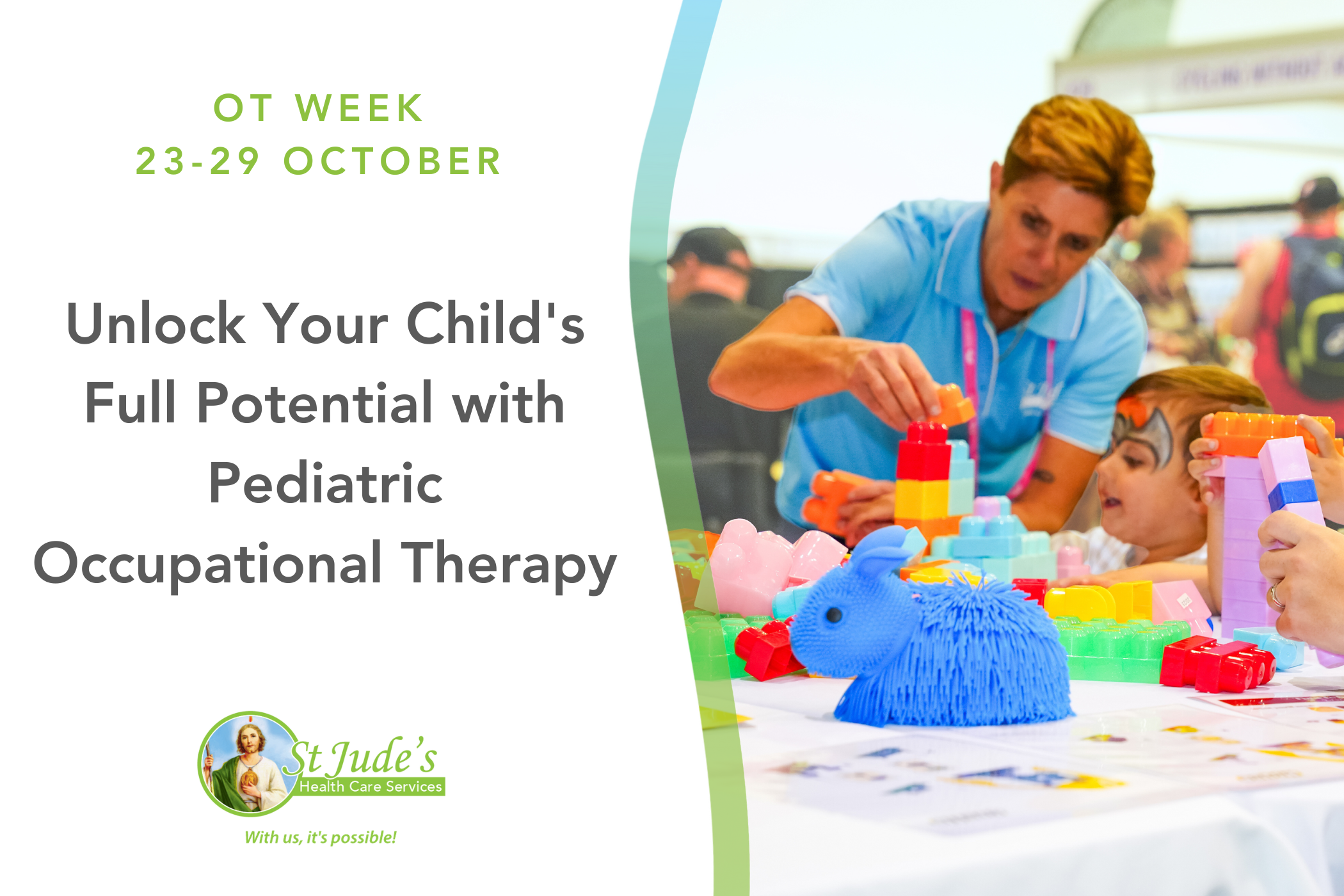 OT Week October 23-29. Unlock your child's full potential with Paediatric Occupational Therapy.